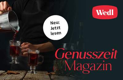 Genusszeit Magazin – Wedl Genusszeit Magazin – Wedl